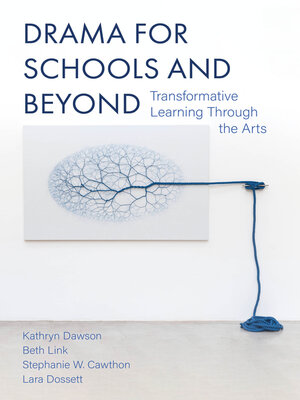cover image of Drama for Schools and Beyond